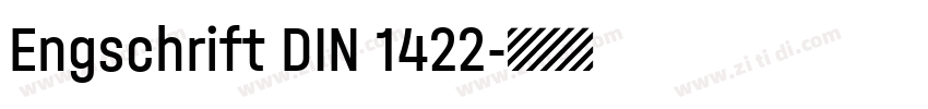 Engschrift DIN 1422字体转换
